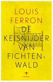 Omslag van De keisnijder van Fichtenwald