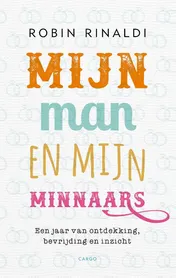 Omslag van Mijn man en mijn minnaars