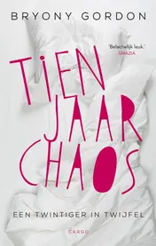 Omslag van Tien jaar chaos