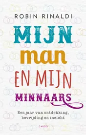 Omslag van Mijn man en mijn minnaars
