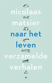 Omslag van Naar het leven