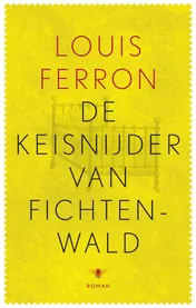 Omslag van De keisnijder van Fichtenwald