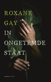 Omslag van In ongetemde staat