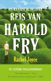 Omslag van De onwaarschijnlijke reis van Harold Fry