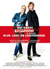 Omslag van Het Grote Top 2000 a Gogo kijk-, lees-, en luisterboek