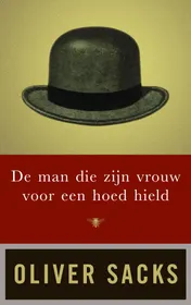 Omslag van De man die zijn vrouw voor een hoed hield