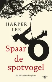 Omslag van Ga heen, zet een wachter & Spaar de spotvogel - set