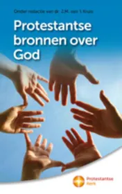 Omslag van Protestantse bronnen over God