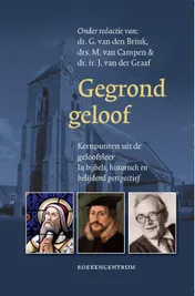 Omslag van Gegrond geloof