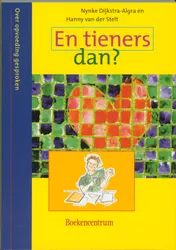 Omslag van En tieners dan?