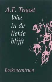 Omslag van Wie in de liefde blijft