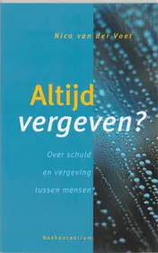 Omslag van Altijd vergeven?
