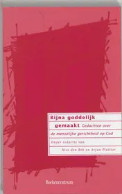 Omslag van Bijna goddelijk gemaakt