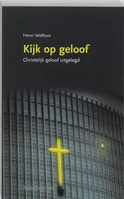Omslag van Kijk op geloof
