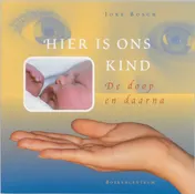 Omslag van Hier is ons kind