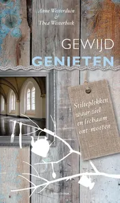 Omslag van Gewijd genieten