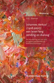 Omslag van Johannes Verkuyl (1908-2001) een leven lang zending en dialoog