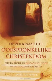 Omslag van Op zoek naar het oorspronkelijke christendom