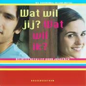 Omslag van Wat wil jij? Wat wil ik?