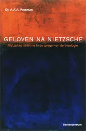 Omslag van Geloven na Nietzsche