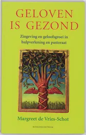 Omslag van Geloven is gezond