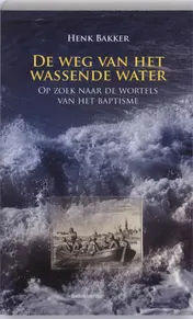 Omslag van De weg van het wassende water
