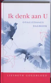 Omslag van Ik denk aan U