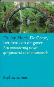 Omslag van De Geest, het kruis en de gaven