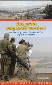Omslag van Hoe groot mag Israël worden?