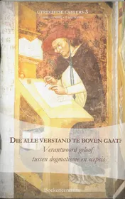 Omslag van Die alle verstand te boven gaat