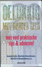 Omslag van Gelukkig met minder geld