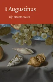 Omslag van Augustinus zijn mooiste citaten