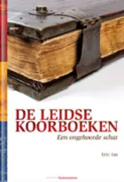 Omslag van De Leidse Koorboeken