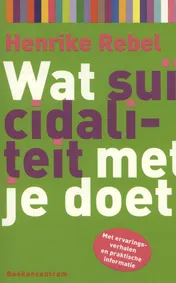 Omslag van Wat suicidaliteit met je doet
