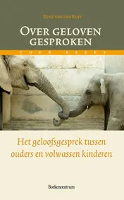 Omslag van Over geloven gesproken