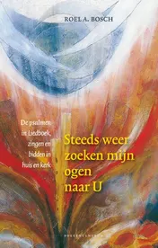 Omslag van Steeds weer zoeken mijn ogen naar U