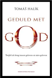 Omslag van Geduld met God