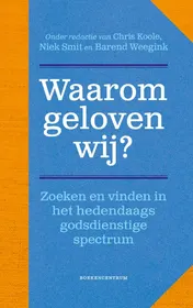 Omslag van Waarom geloven wij?