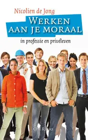 Omslag van Werken aan je moraal