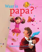 Omslag van Waar is papa?