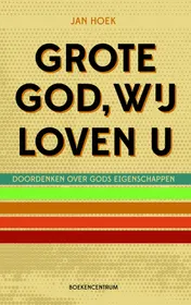 Omslag van Grote God wij loven U