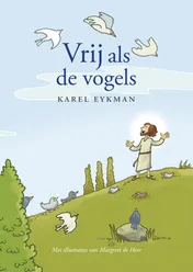Omslag van Vrij als de vogels