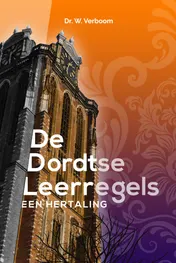 Omslag van De Dordtse Leerregels