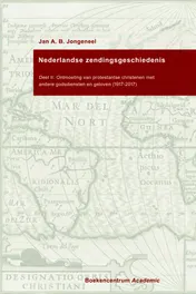 Omslag van Ontmoeting van protestantse christenen met andere godsdiensten en geloven (1917-2017)