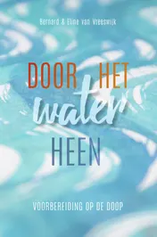 Omslag van Door het water heen