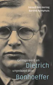 Omslag van Geïnspireerd en uitgedaagd door Dietrich Bonhoeffer