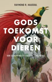 Omslag van Gods toekomst voor dieren