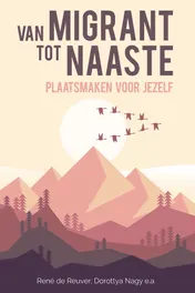 Omslag van Van migrant tot naaste
