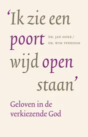 Omslag van Ik zie een poort wijd open staan
