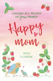 Omslag van Happy mom